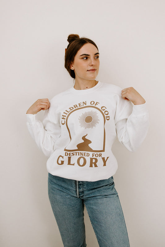 Children of God Destined for Glory - Crewneck Sweatshirt