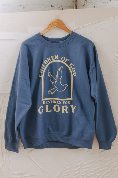 Children of God Destined for Glory - Crew Sweatshirt